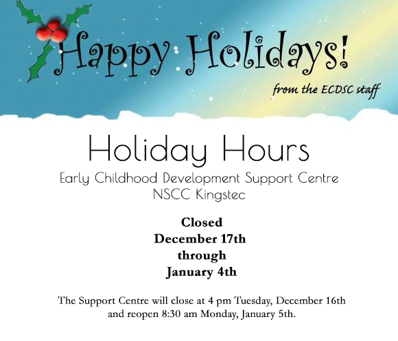 Holiday Hours 2025. ECDSC Kingstec closed December 17 to January 4.