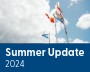 Hyperlinked NSCC Foundation Summer 2024 Update photo with flags raised in the air with white text below saying "Summer Update 2024."